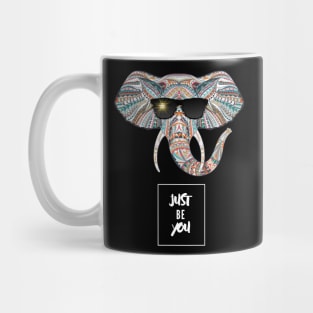 Just Be You! - Elephant Mug